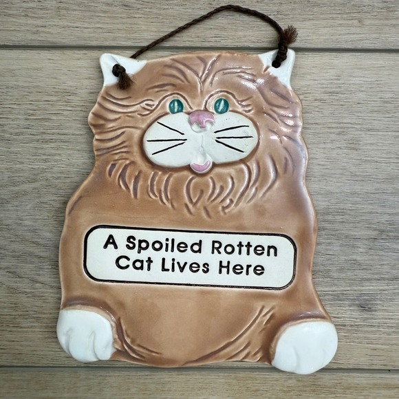 Smoky Mountain Pottery Spoiled Rotten Cat Sign Wall Decor Plaque‎ 1994 Vintage - Picture 1 of 5